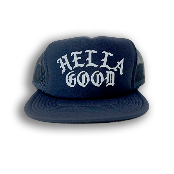 HELLA GOOD HAT